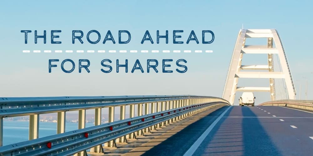 Featured image for The road ahead for shares